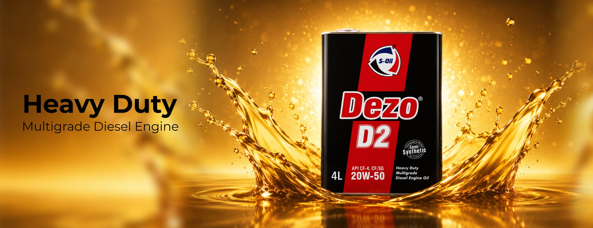 S-OIL Dezo D2 — heavy duty multigrade diesel engine oil